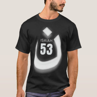 Mark of the Nazarene Jesus Isaiah 53 Design T-Shir T-Shirt