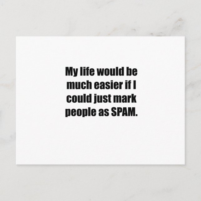 Mark People As SPAM Postcard (Front)