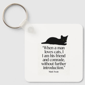 Mark Twain Cat Quote Keychain