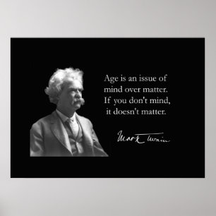Mark Twain on Aging Poster