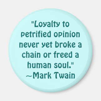 Mark Twain Petrified Opinion Quote Magnet