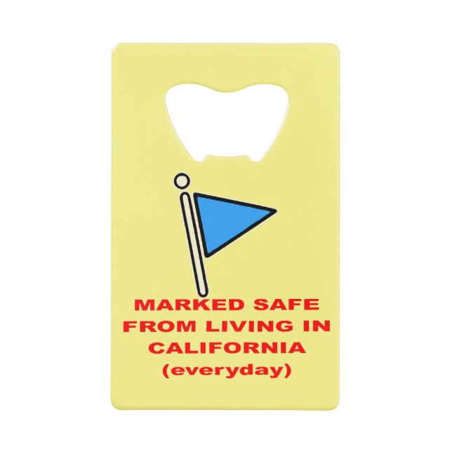 Marked Safe From Living In California  # (Front)
