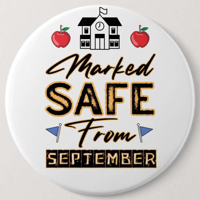 Marked Safe From September Button (Front)