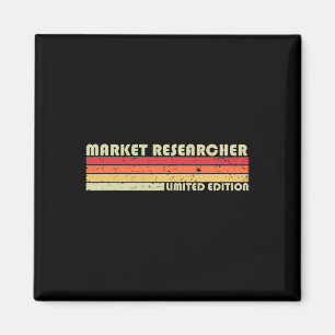 Market Researcher Funny Job Title Profession Birth Magnet