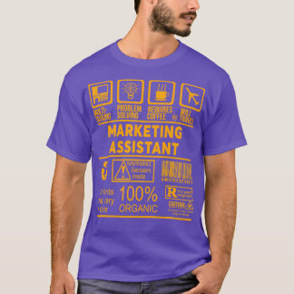 MARKETING ASSISTANT NICE DESIGN 2017 T-Shirt