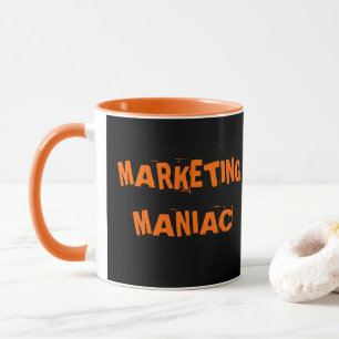 Marketing Maniac Funny Manager Exec Job Title  Mug