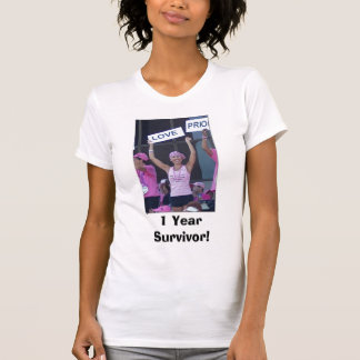 Marlene, 1 Year Survivor! T-Shirt