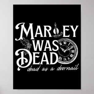 Marley Was Dead  Poster