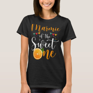 Marmie Of The Sweet One 1st Birthday Family Orange T-Shirt
