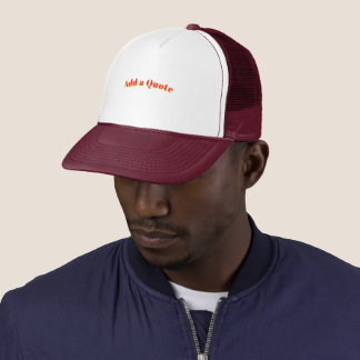 Maroon Quote Foam Personalised White Maroon-Cap  Trucker Hat