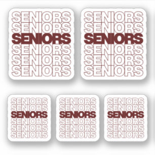 Maroon Seniors Seniors Seniors Custom-Cut Stickers