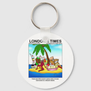 Marooned On Dessert Island Funny Tees & Gifts Key Ring