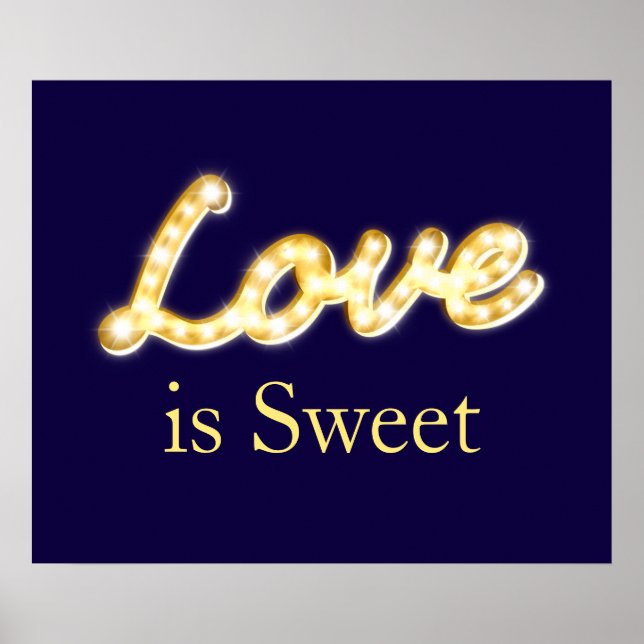 Marquee Lights Love is Sweet Poster - blue (Front)