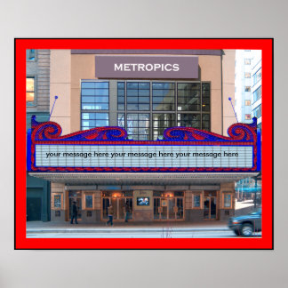 Marquee Poster Personalise  it (45 characters)