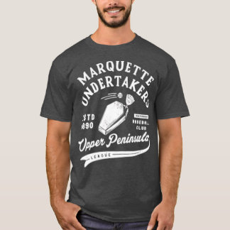 Marquette Undertakers - Michigan T-Shirt