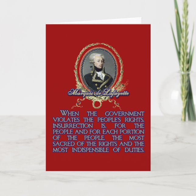 Marquis de Lafayette Quote on Insurrection Card (Front)
