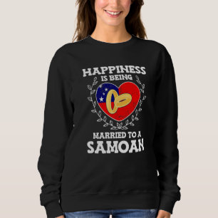 Marriage Anniversary Married To A Samoan Wife Husb Sweatshirt