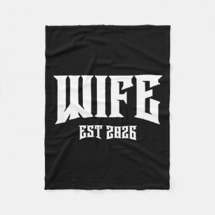 Marriage Bachelor Party Grunge Rock Wife Est 2026 Fleece Blanket