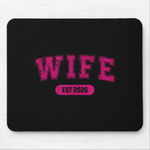 Marriage Bachelor Party Wife and Hubby Est 2026 Mouse Pad
