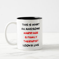 marriage & family therapist, awesome