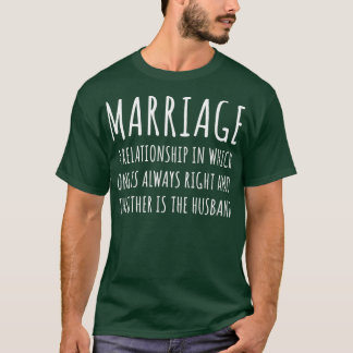 Marriage Funny 2 T-Shirt