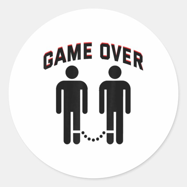 Marriage Game Over Wedding Proposal Engagement Bri Classic Round Sticker (Front)
