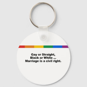 Marriage is a civil right key ring