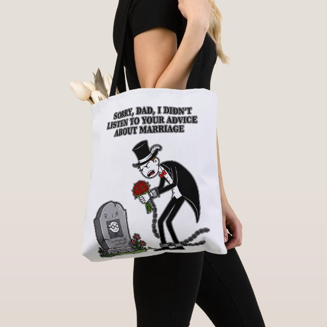 marriage is being stupid together tote bag (Close Up)