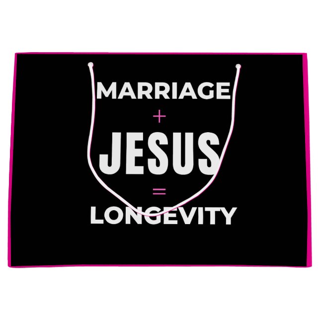 Marriage + Jesus = Longevity Large Gift Bag (Front)
