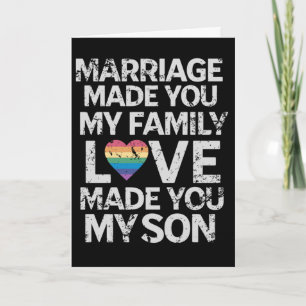 Marriage made you my family love made you my son holiday card