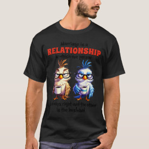 Marriage Relationship Which One Person Design T-Shirt