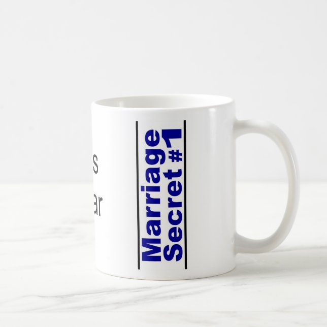 Marriage Secret ... Coffee Mug (Right)