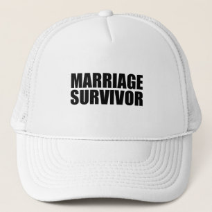 Marriage survivor  trucker hat