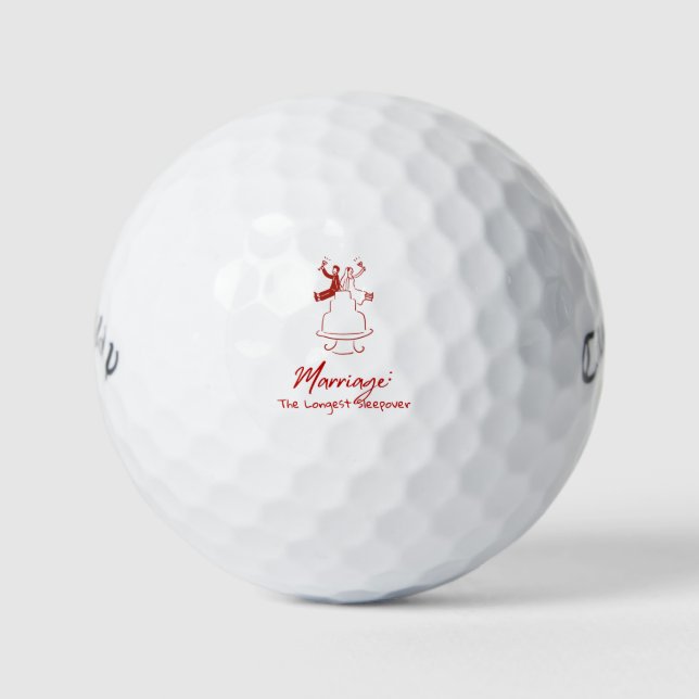 Marriage: The Longest Sleepover | Red Hand Drawn  Golf Balls (Front)