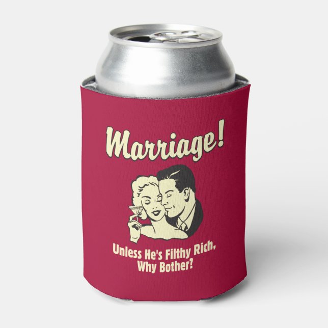 Marriage: Why Bother Can Cooler (Can Front)