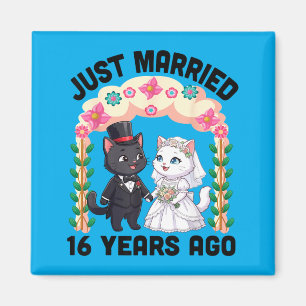 Married 16 Years Ago Wedding Anniversary Cat Magnet