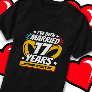 Married 17 Years Funny 17th Wedding Anniversary T-Shirt
