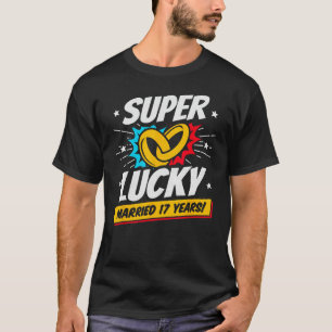 Married 17 Years - Funny Couples 17th Wedding Anni T-Shirt