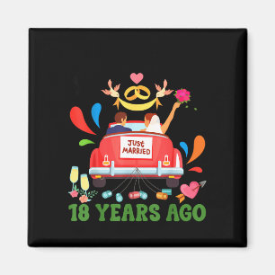 Married 18 years ago funny 18th anniversary couple magnet