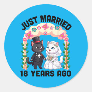 Married 18 Years Ago Wedding Anniversary Cat Classic Round Sticker
