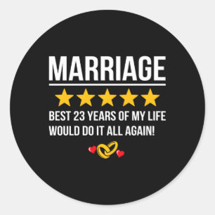 Married 23 Years 23Rd Wedding Anniversary Classic Round Sticker