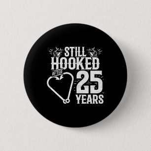 Married 25 Years - Fishing Couple - 25th Wedding A 6 Cm Round Badge