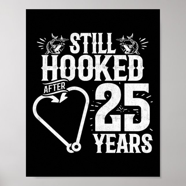 Married 25 Years - Fishing Couple - 25th Wedding A Poster (Front)