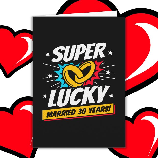 Married 30 Years Lucky 30th Wedding Anniversary Card (Creator Uploaded)