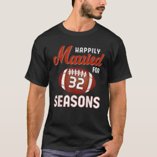 Married 32 Years Couples Wedding Anniversary Footb T-Shirt