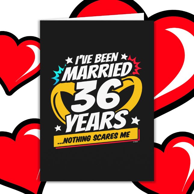 Married 36 Years Funny 36th Wedding Anniversary Card (Creator Uploaded)