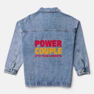 Married 36 Years Power Couple 36th Anniversary Hus Denim Jacket