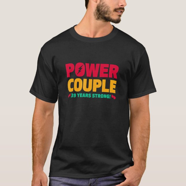 Married 39 Years Power Couple 39th Anniversary Hus T-Shirt (Front)