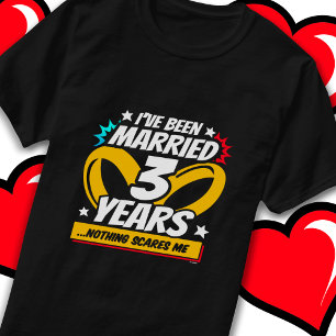 Married 3 Years Funny 3rd Wedding Anniversary T-Shirt