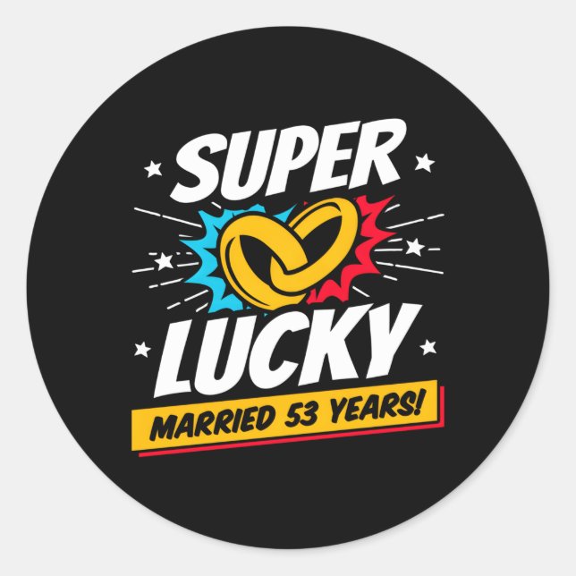 Married 53 Years 53Rd Wedding Anniversary Classic Round Sticker (Front)